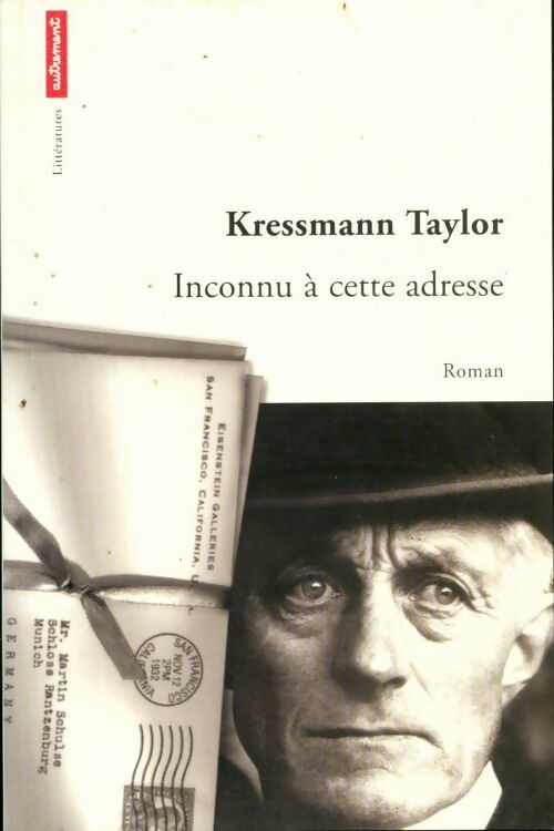 Livrenpoche : Inconnu à cette adresse - Kathrine Kressman Taylor, Kathrine Kressmann Taylor - Livre