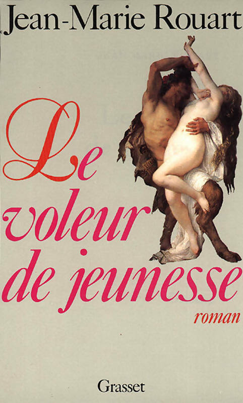 Livrenpoche : Le voleur de jeunesse - Jean-Marie Rouart - Livre