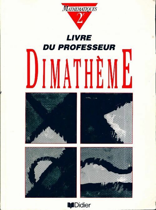 Livrenpoche : Mathématiques seconde. Livre du professeur - Collectif - Livre