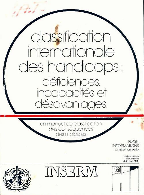 Classification internationale des handicaps - Philippe Lazar -  Inserm GF - Livre