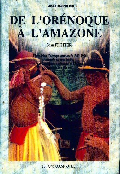 Livrenpoche : De l'Orénoque à l'amazone - Jean Fichter - Livre