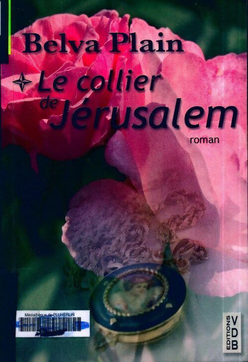 Livrenpoche : Le collier de Jérusalem Tome I - Belva Plain - Livre