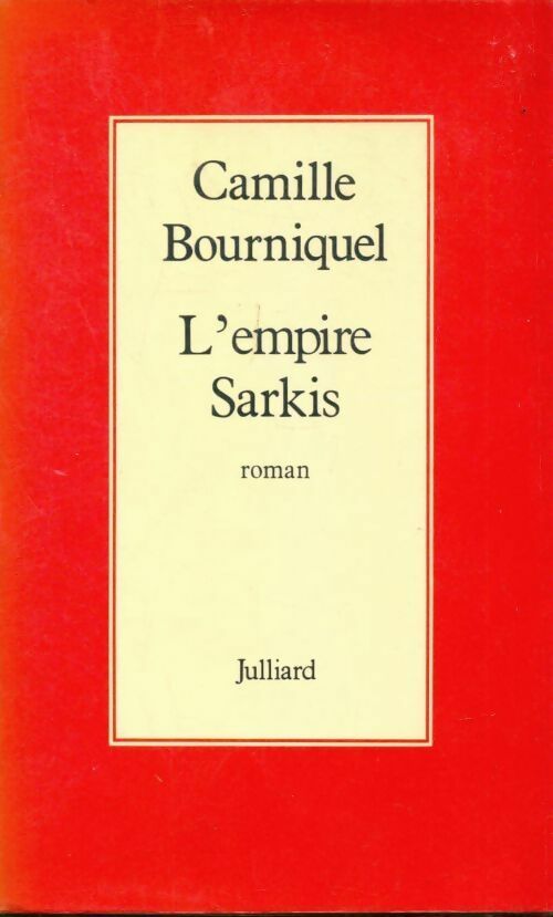 Livrenpoche : L'empire Sarkis - Bourniquel Camille - Livre
