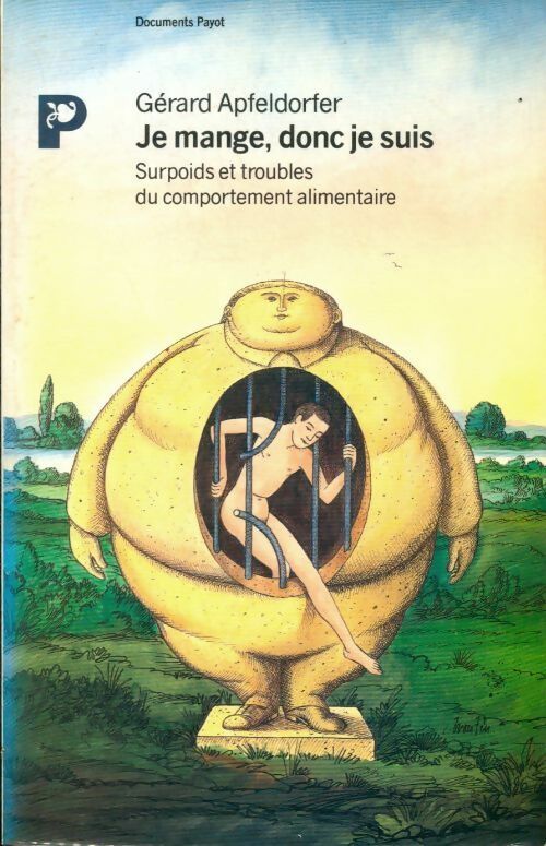 Livrenpoche : Je mange, donc je suis - Gérard Apfeldorfer - Livre