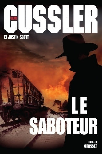Le saboteur - Clive Cussler - Livre