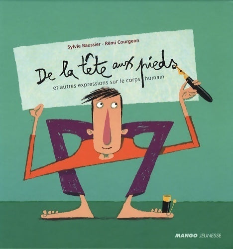 Livrenpoche : De la tête aux pieds et autres expressions sur le corps humain - Sylvie Baussier - Livre