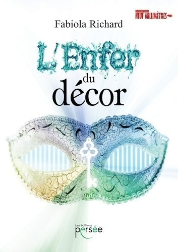 Livrenpoche : L'enfer du décor - Fabiola Richard - Livre