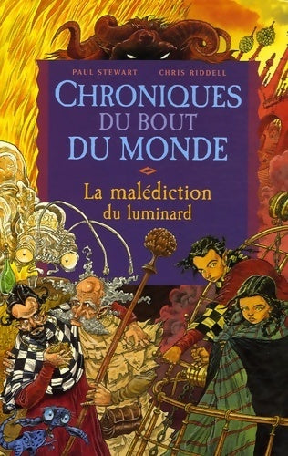 Livrenpoche : Chroniques du bout du monde Tome I : La malédiction du Luminard - Chris Riddell - Livre