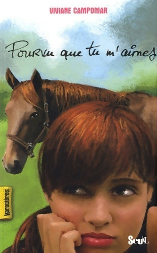 Livrenpoche : Pourvu que tu m'aimes - Viviane Campomar - Livre