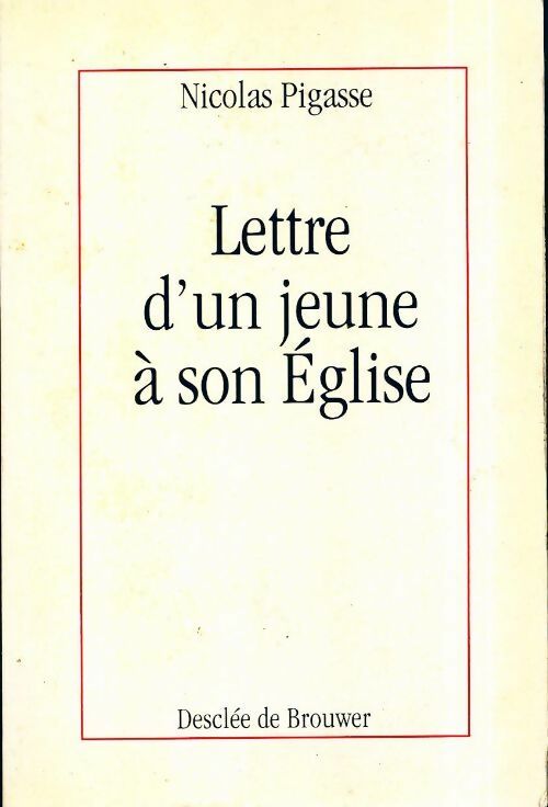 Livrenpoche : Lettre d'un jeune à son église - Nicolas Pigasse - Livre