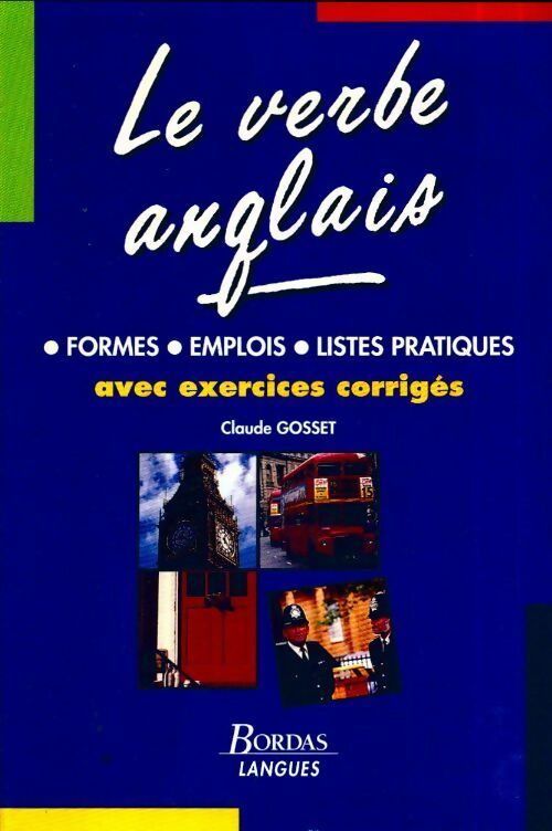 Livrenpoche : Le verbe anglais - Claude Gosset - Livre