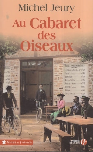 Livrenpoche : Au cabaret des oiseaux - Michel Jeury - Livre