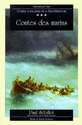 Livrenpoche : Contes populaires de la Haute-Bretagne : Contes des marins - Paul Sébillot - Livre
