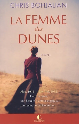 Livrenpoche : La femme des dunes - Chris Bohjalian - Livre