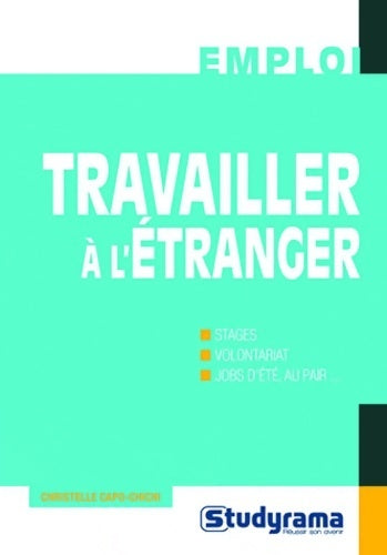 Livrenpoche : Travailler à l'étranger - Christelle Capo-Chichi - Livre