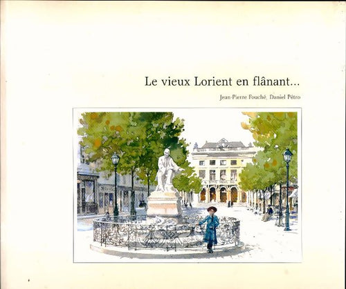 Livrenpoche : Le vieux Lorient en flânant - Jean-Pierre Fouché - Livre