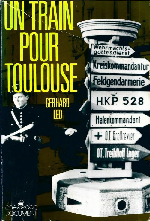 Livrenpoche : Un train pour Toulouse - Gerhard Leo - Livre