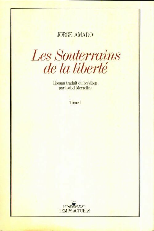 Livrenpoche : Les souterrains de la liberté tome 1 : Les temps difficiles - Jorge Amado - Livre