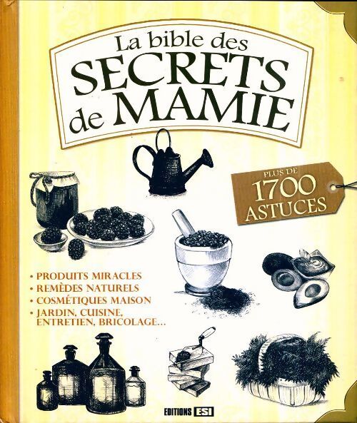 Livrenpoche : La bible des secrets de mamie - Collectif - Livre