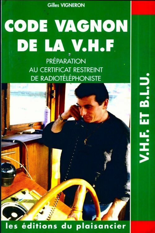 Livrenpoche : Code de la VHF - Guide Vagnon - Livre