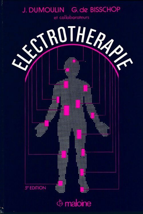 Livrenpoche : Électrothérapie - J. Dumoulin - Livre
