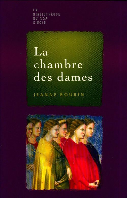 Livrenpoche : La chambre des dames - Jeanne Bourin - Livre