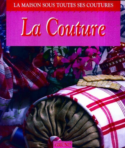Livrenpoche : La couture - Sue Thompson - Livre