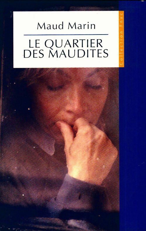 Livrenpoche : Le quartier des maudites - Marin Maud - Livre