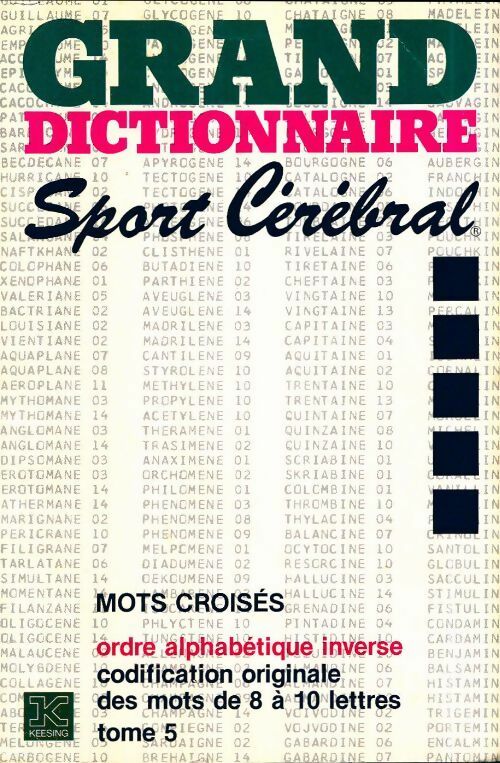 Livrenpoche : Grand dictionnaire sport cérébral Tome V : Inverse mots de 8 à 10 lettres - Collectif - Livre