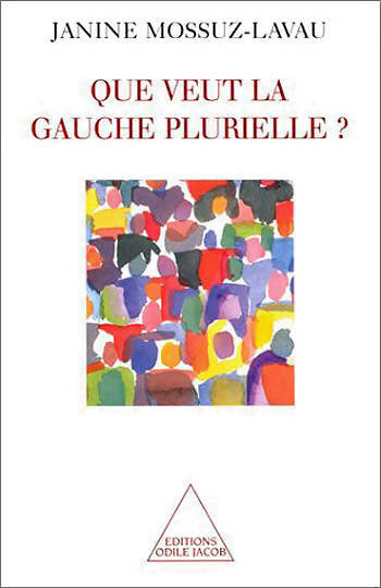 Livrenpoche : Que veut la gauche plurielle ? - Janine Mossuz-Lavau - Livre