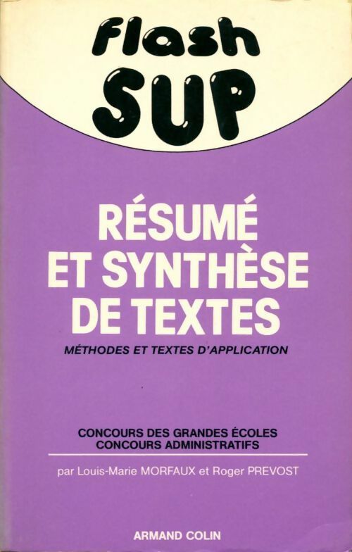 Résumé et synthèse de textes - Louis-Marie Morfaux - Livre