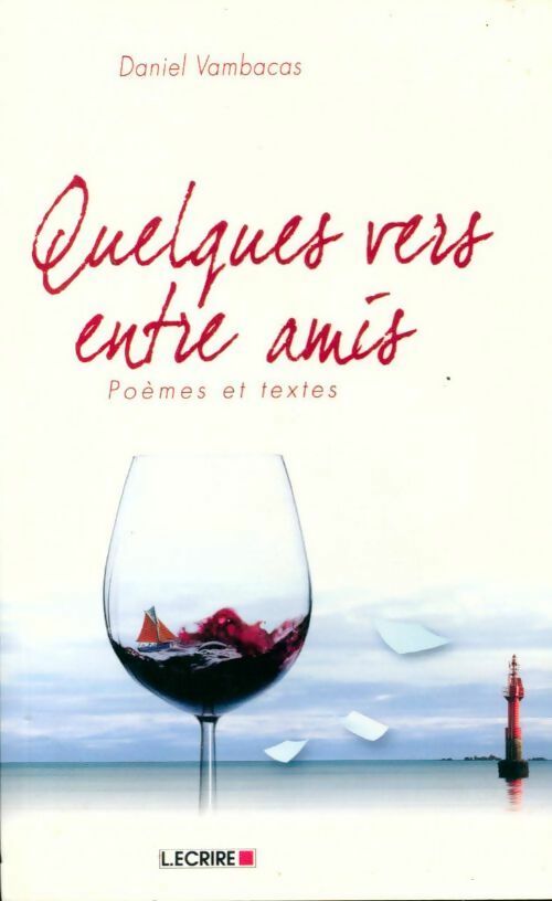 Livrenpoche : Quelques vers entre amis - Daniel Vambacas - Livre