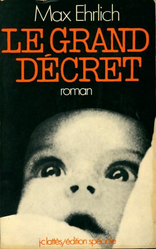 Livrenpoche : Le grand décret - Max Ehrlich - Livre