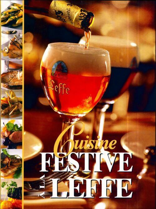 Livrenpoche : Cuisine festive à la Leffe - Collectif - Livre