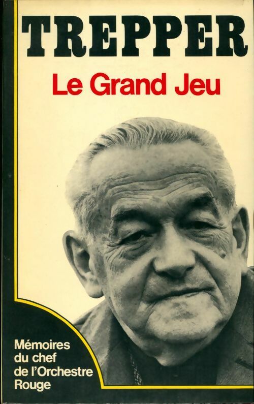 Livrenpoche : Le grand jeu - Léopold Trepper - Livre