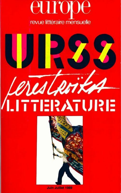 Livrenpoche : Europe n°722-723 : U.R.S.S. : Littérature perestroïka - Collectif - Livre