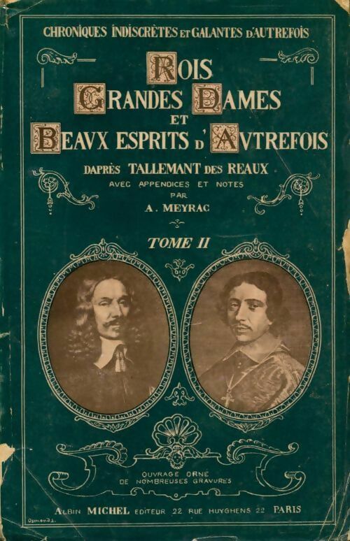 Livrenpoche : Rois, grandes dames et beaux esprits d'autrefois Tome II - Tallemant Des Réaux - Livre