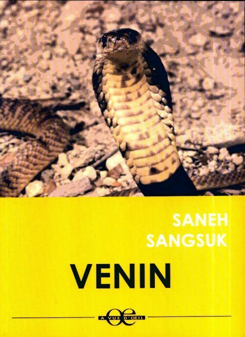 Livrenpoche : Venin - Saneh Sangsuk - Livre