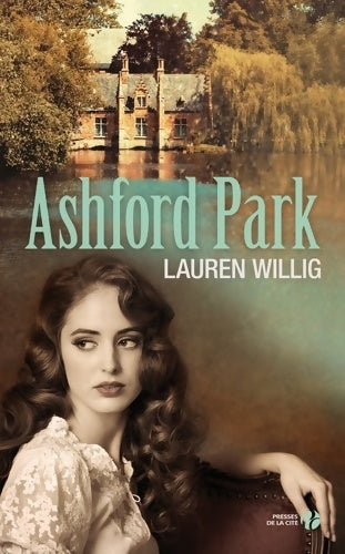 Ashford Park - Lauren Willig - Livre