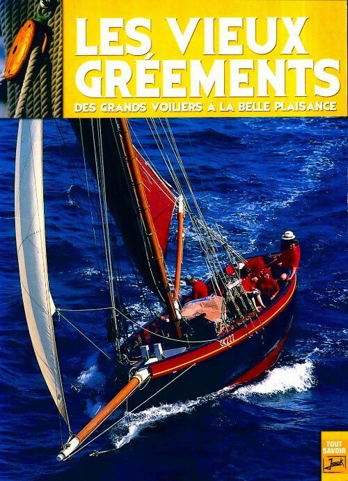 Livrenpoche : Les vieux gréements - Stéphanie Stoll - Livre