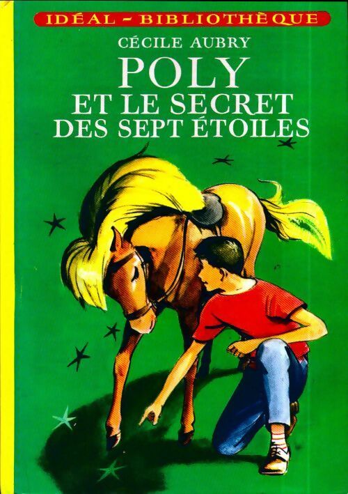 Livrenpoche : Poly et le secret des sept étoiles - Cécile Aubry - Livre