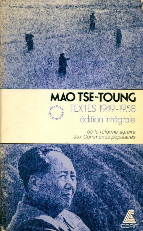 Livrenpoche : Mao Tse-Toung. Textes 1949-1958 - Tsé-toung Mao - Livre