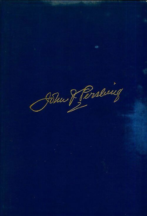 Livrenpoche : My experiences world war volume 2 - John J. Pershing - Livre