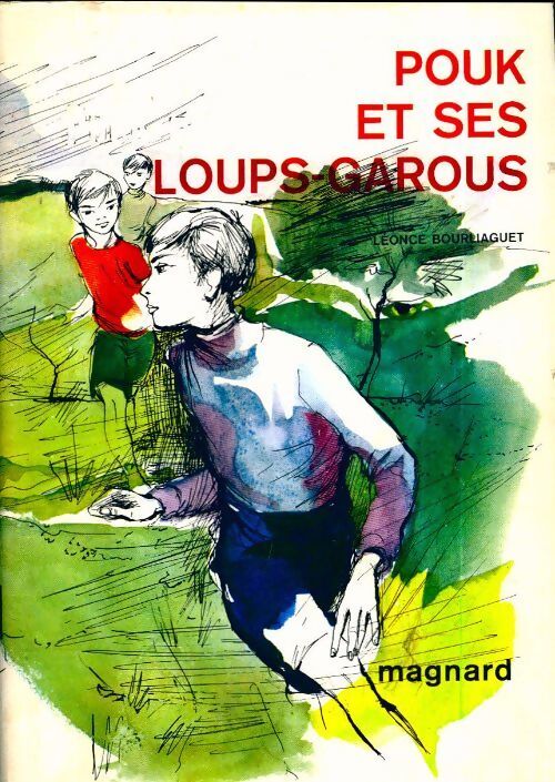 Livrenpoche : Pouk et ses loups garous - Léonce Bourliaguet - Livre