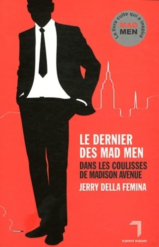 Livrenpoche : Le dernier des Mad Men - Jerry Della Femina - Livre