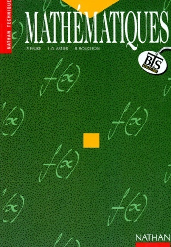 Mathématiques BTS tertiaire - Jean-Denis Astier -  Nathan Technique - Livre