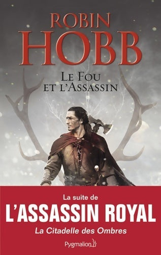 Livrenpoche : Le fou et l'assassin Tome I - Robin Hobb - Livre