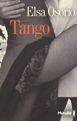 Livrenpoche : Tango - Elsa Osorio - Livre