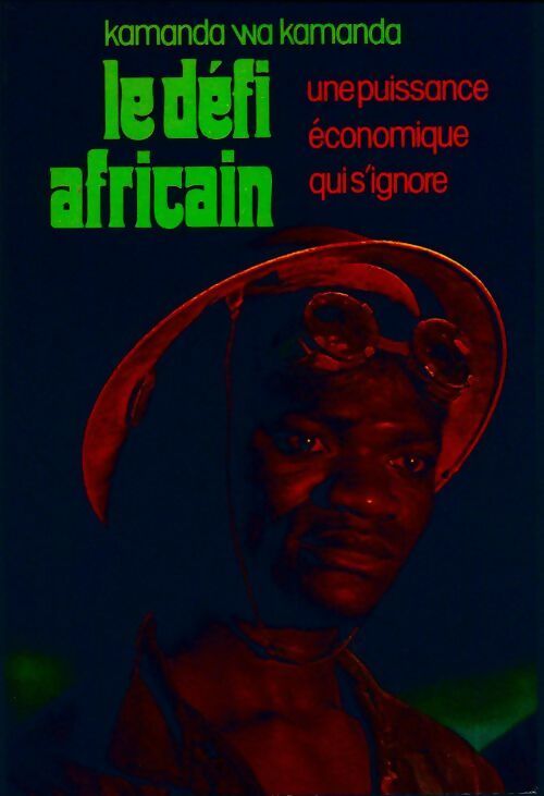 Livrenpoche : Le défi africain -  Wa Kamanda - Livre