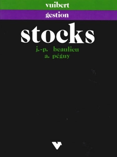 Stocks - J.-P. Beaulieu - Livre